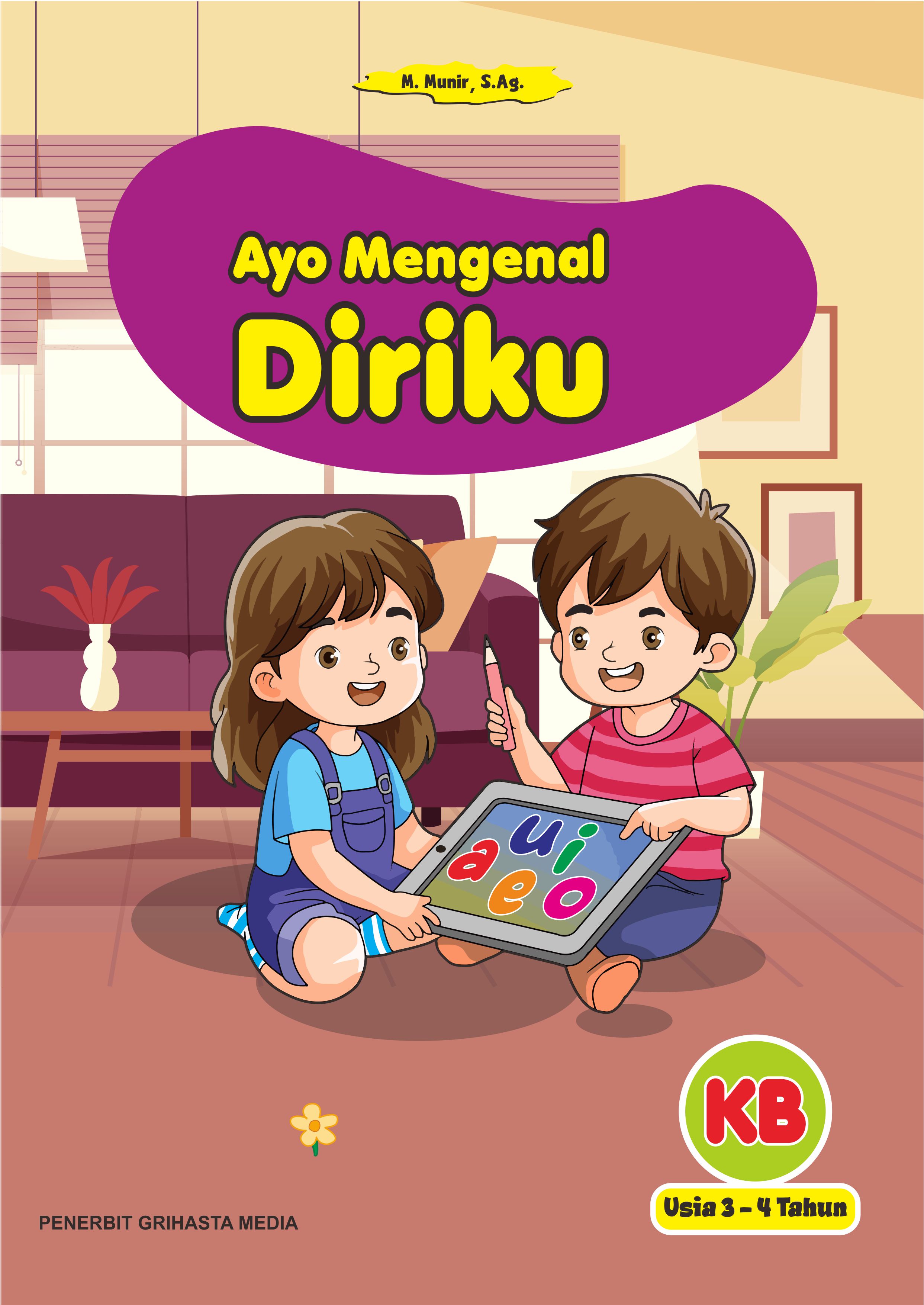 Ayo Mengenal Diriku - Kelompok Bermain (Usia 3-4 tahun)