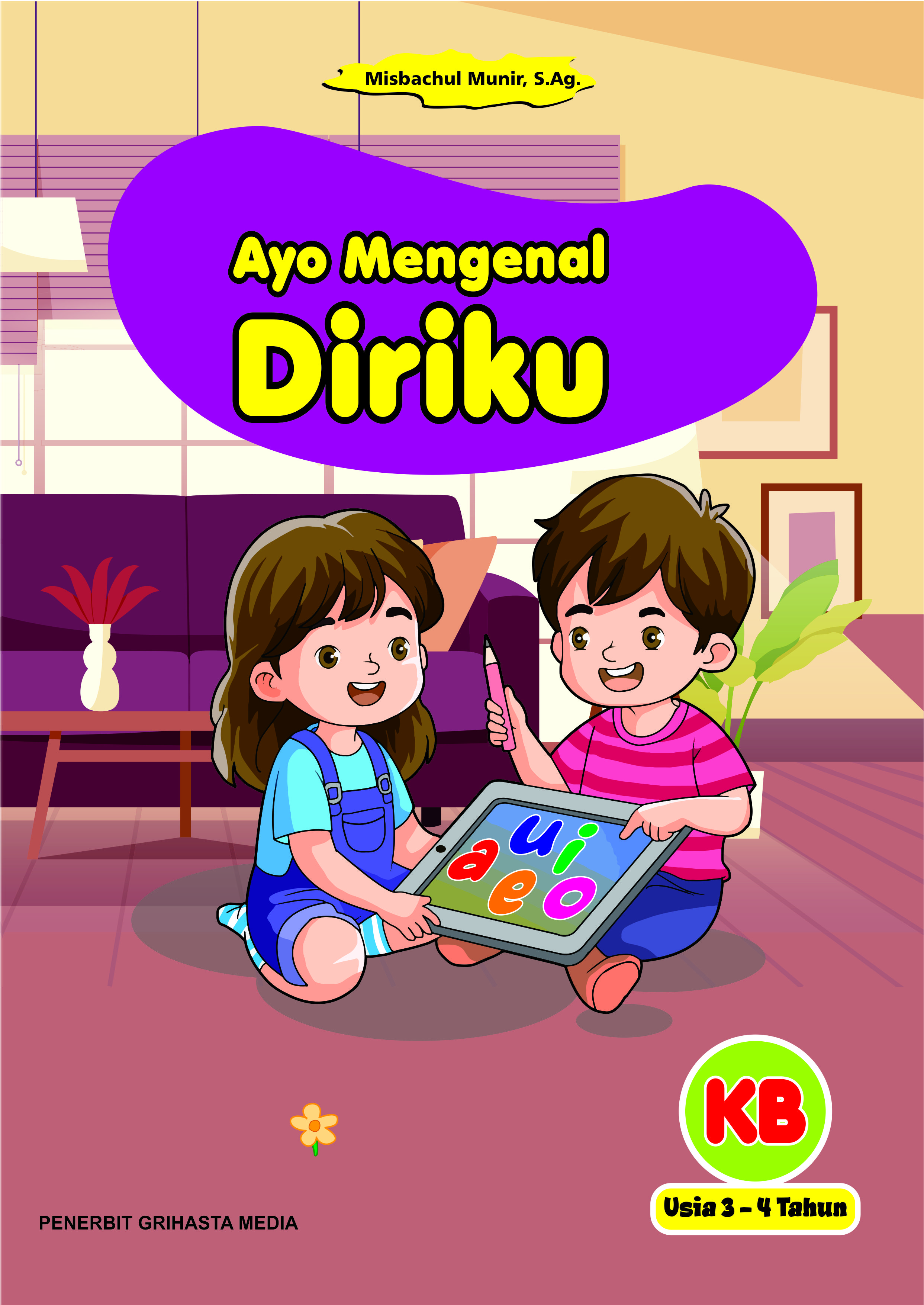 Ayo Mengenal Diriku - Kelompok Bermain (Usia 3-4 tahun)