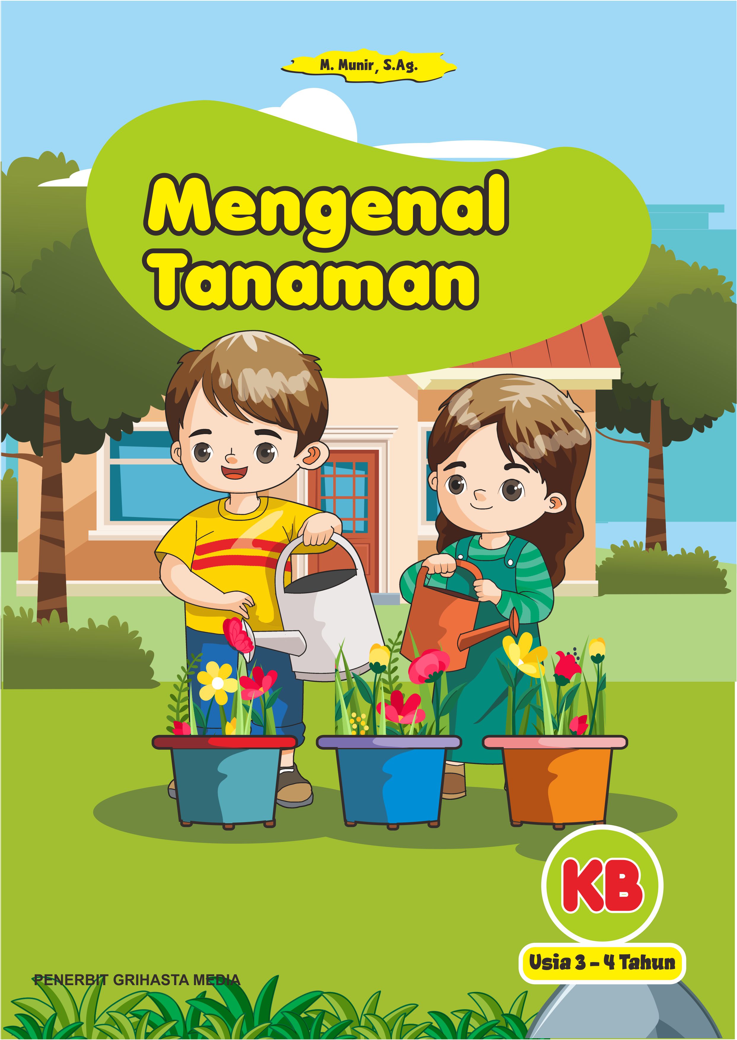 Mengenal Tanaman - Kelompok Bermain (Usia 3-4 tahun)