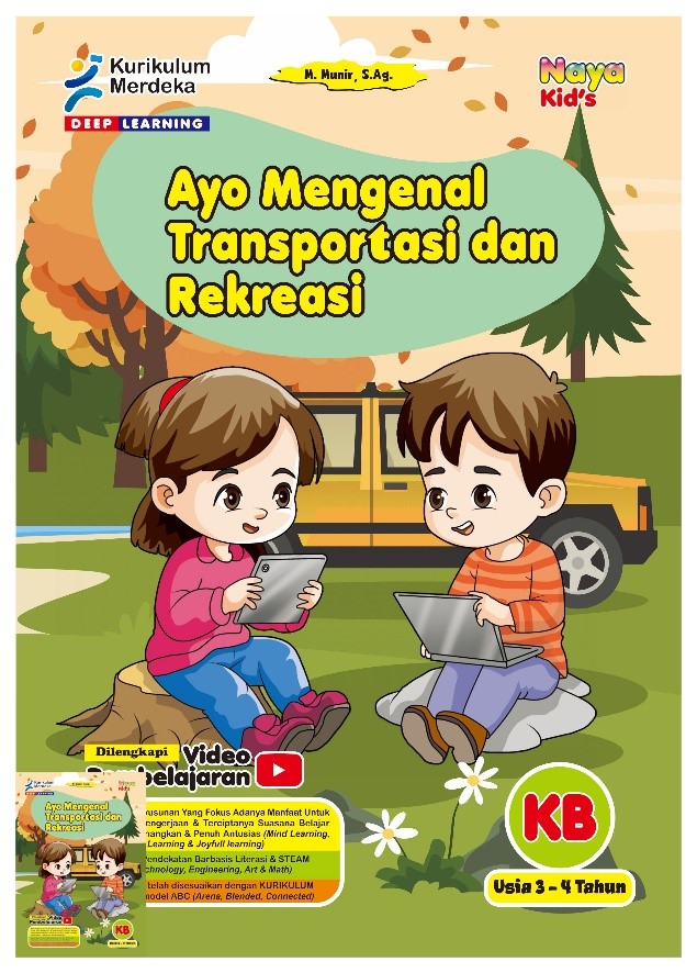 Ayo Mengenal Transportasi dan Rekreasi  (KB Usia 3-4 tahun)