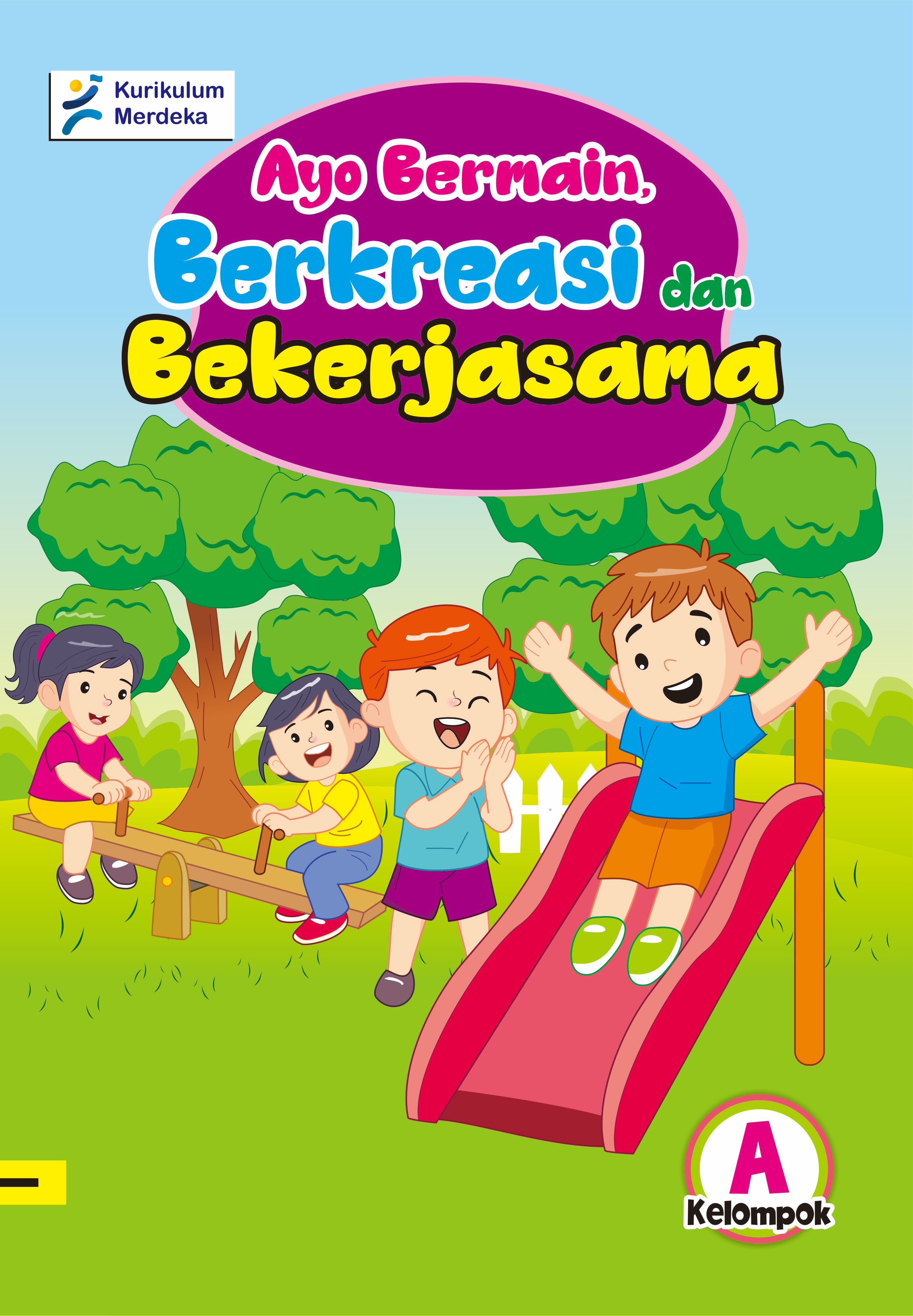 Merdeka Berlatih  - Ayo Bermain Berkreasi & Bekerjasama (Usia 4-5 Tahun)