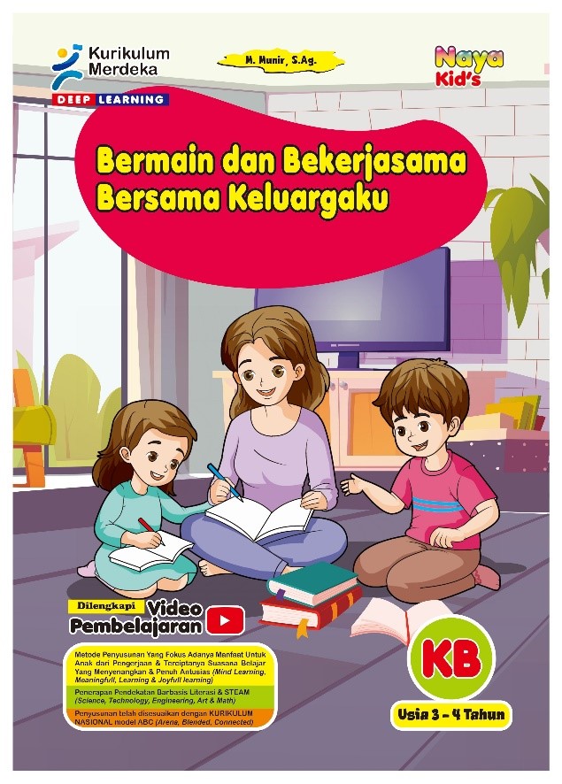 Bermain dan Bekerjasama Bersama Keluargaku (KB Usia 3-4 tahun)