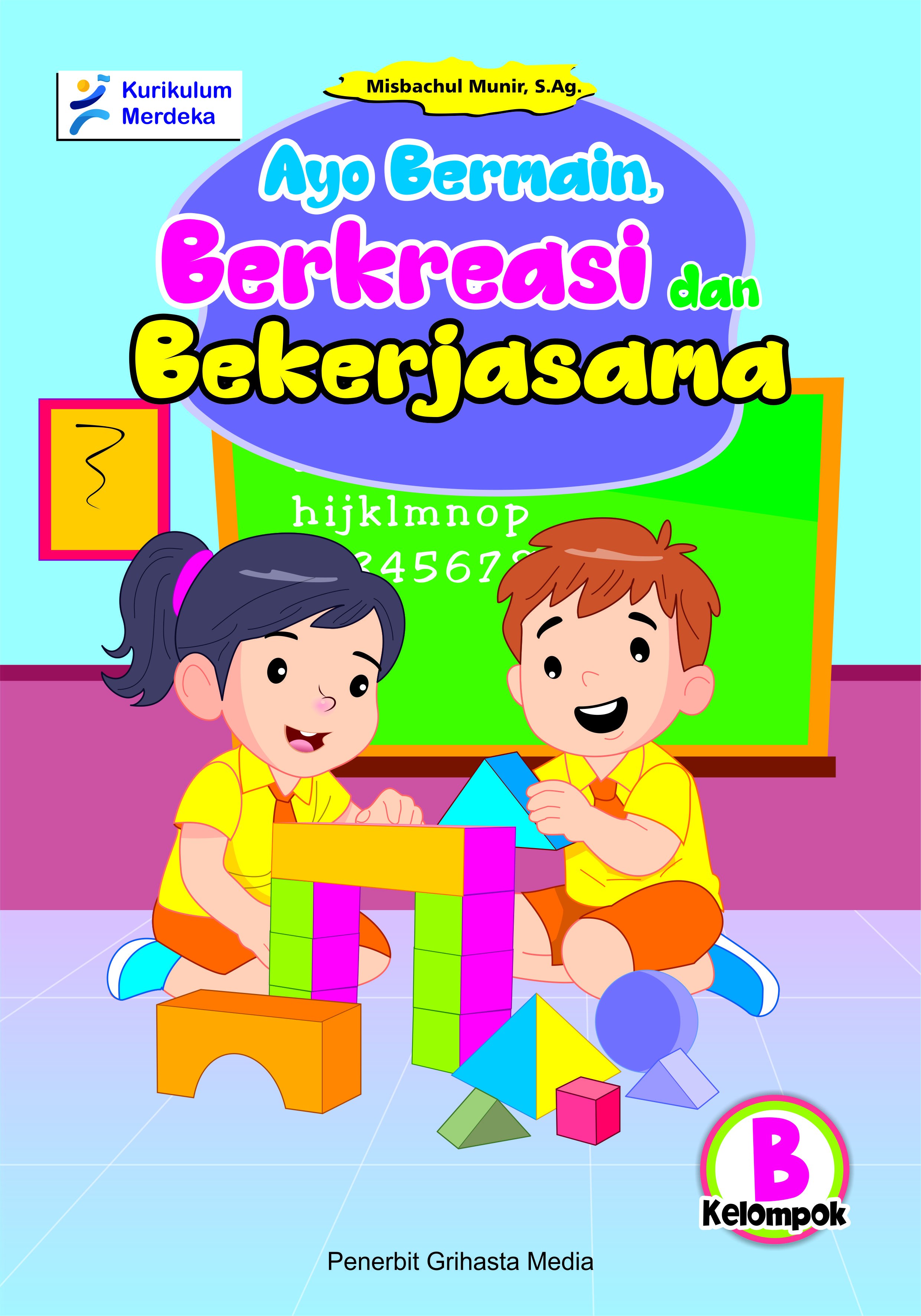 Merdeka Belajar -  Ayo Bermain Berkreasi & Bekerjasama (Usia 5-6 Tahun)