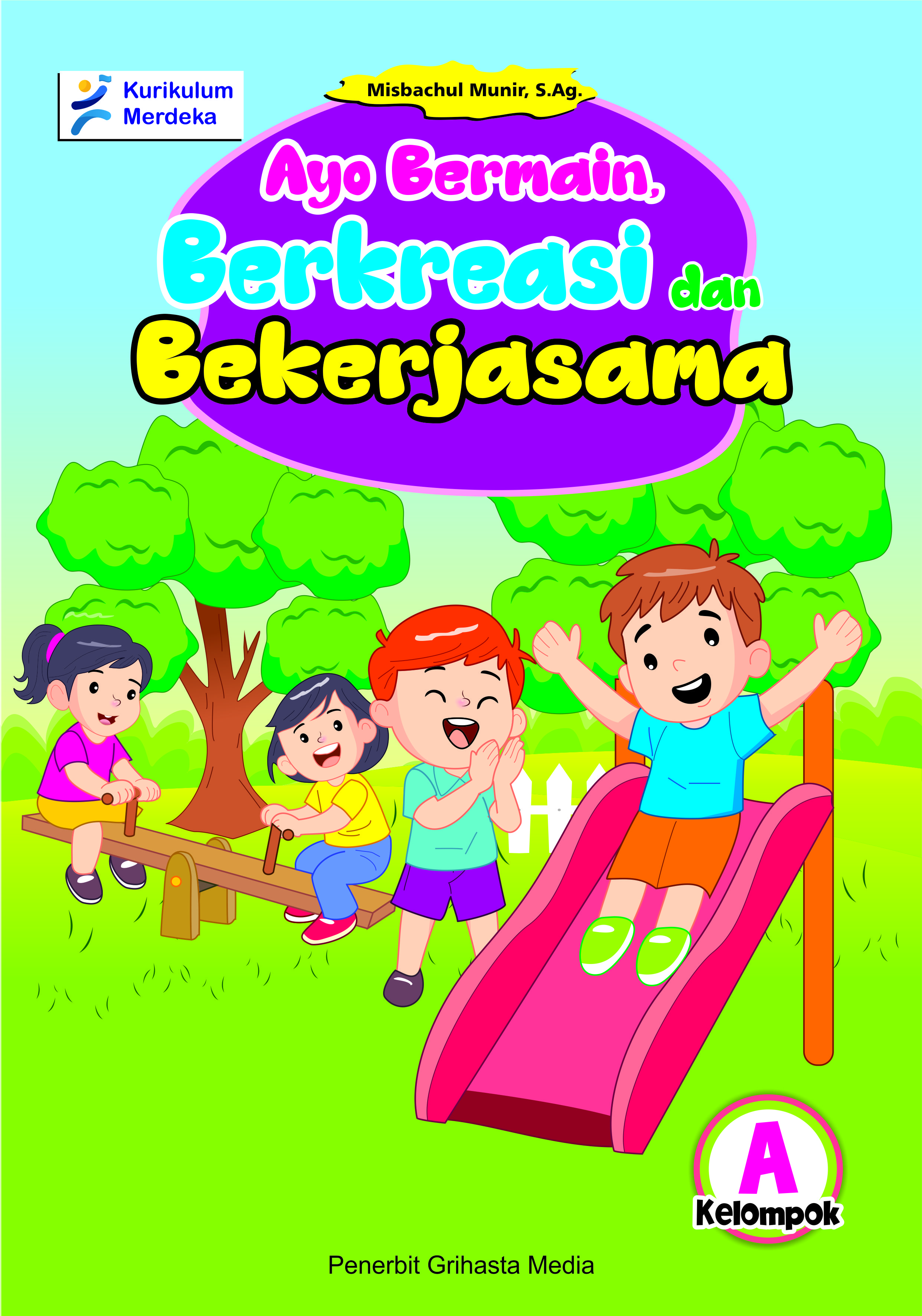 Merdeka Berlatih  - Ayo Bermain Berkreasi & Bekerjasama (Usia 4-5 Tahun)